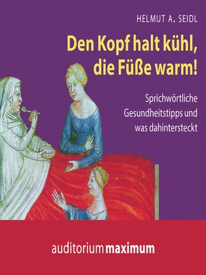 cover image of Den Kopf halt kühl, die Füße warm! (Ungekürzt)